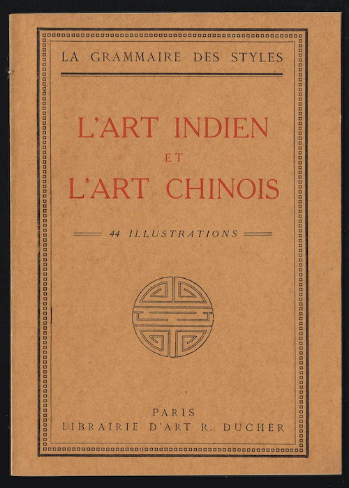 17765 grammaire des styles art indien chinois.jpg